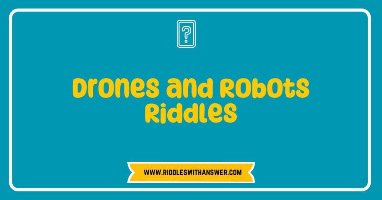 Colorful illustration of drones and robots in a playful riddle setting, featuring various riddles like 'What flies without wings?' and 'I can move but have no legs, what am I?' showcasing the fun and educational aspects of drones and robots riddles for kids and enthusiasts.