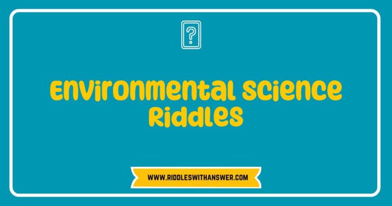 Colorful illustration featuring various Environmental Science Riddles, including questions about ecosystems, climate change, and biodiversity. The image showcases engaging visuals of plants, animals, and earth elements, designed to spark curiosity and promote learning about environmental issues through fun riddles.