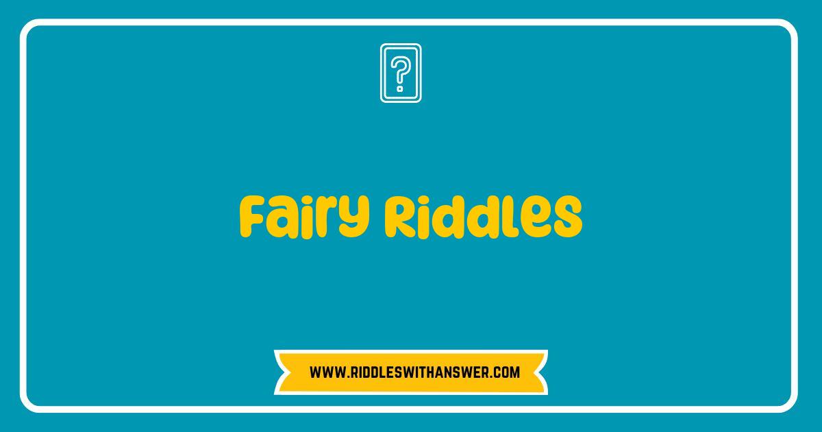 Best Fairy Riddles Unveiled Discover Enchanting Puzzles for All Ages Best Fairy Riddles Unveiled Discover Enchanting Puzzles for All Ages