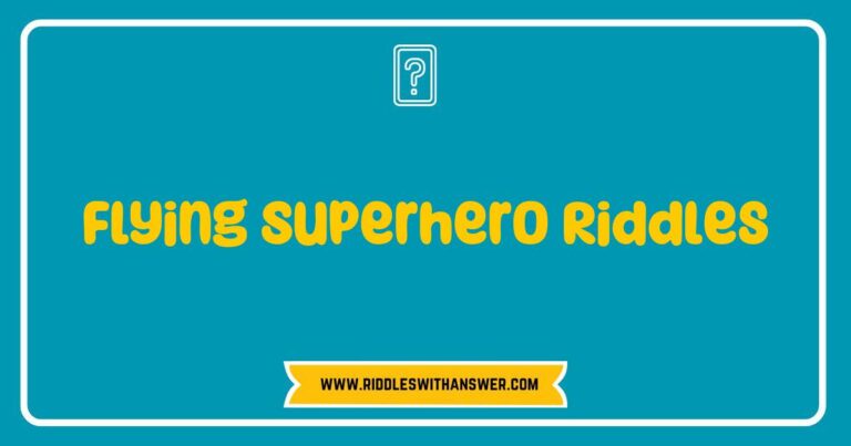 Colorful illustration of a flying superhero soaring through the sky, surrounded by whimsical clouds and stars. The image features a playful riddle text that reads, 'What has the power to fly and save the day, but never leaves a trace of its way?' Perfect for engaging kids and families, this