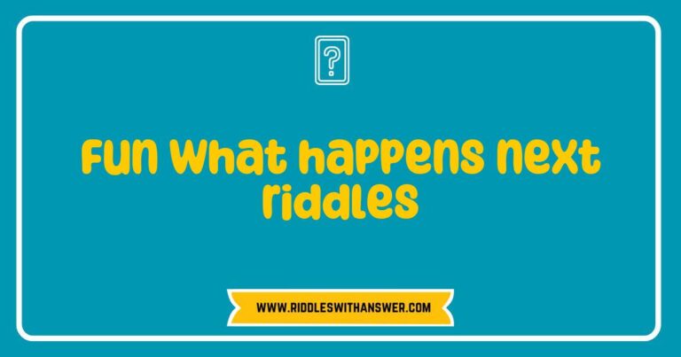 Colorful illustration featuring a collection of fun 'what happens next' riddles, showcasing playful characters and engaging scenarios that challenge the imagination. Perfect for kids and adults alike, these brain-teasing riddles spark curiosity and laughter, making them ideal for family game nights and educational activities.