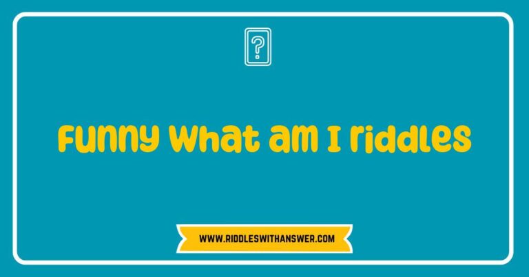 Colorful illustration featuring various 'Funny What Am I' riddles, showcasing playful images of a banana, a book, and a clock, inviting viewers to solve humorous riddles. The text highlights popular riddles like 'I have keys but open no locks. What am I?' and 'I