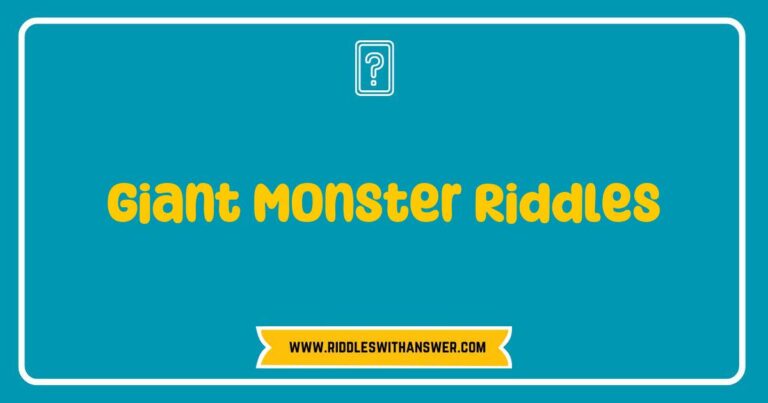 Illustration of a giant monster towering over a cityscape, surrounded by colorful speech bubbles containing giant monster riddles. The image features playful riddles like 'What has feet but never walks?' and 'I have many teeth but cannot bite', enticing viewers with fun and engaging giant monster-themed puzzles.