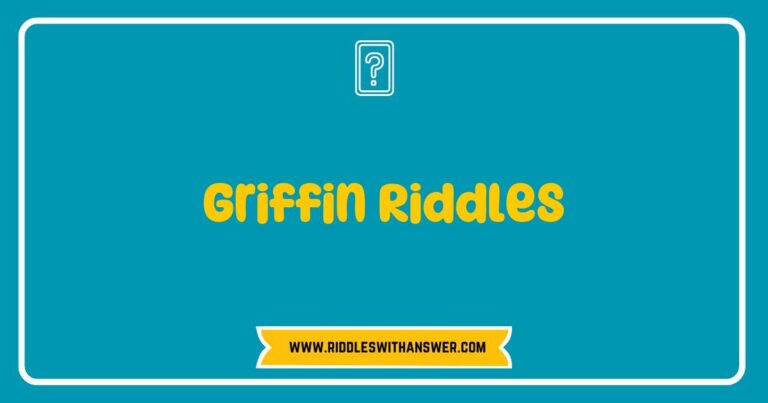 An engaging image showcasing a variety of Griffin riddles, featuring colorful illustrations of mythical griffins alongside thought-provoking riddles like 'What has wings but cannot fly?' and 'I am a creature of legend, with the strength of a lion and the wisdom of an eagle. What am I?' The