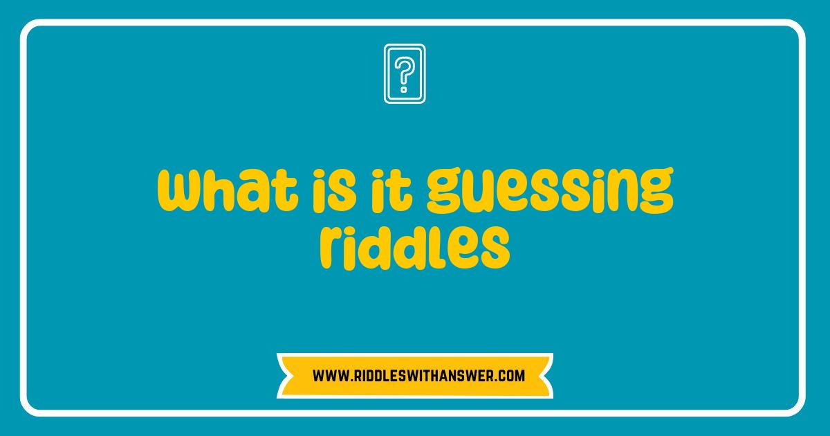 Best Guessing Riddles Unveiled The Fun of Brain Teasers and Wordplay Best Guessing Riddles Unveiled The Fun of Brain Teasers and Wordplay