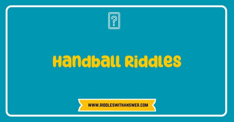 Colorful handball riddles displayed on a chalkboard, featuring engaging questions like 'What bounces but never rolls?' and 'What sport uses a ball but has no net?' Perfect for handball enthusiasts seeking fun challenges and brain teasers related to their favorite sport.