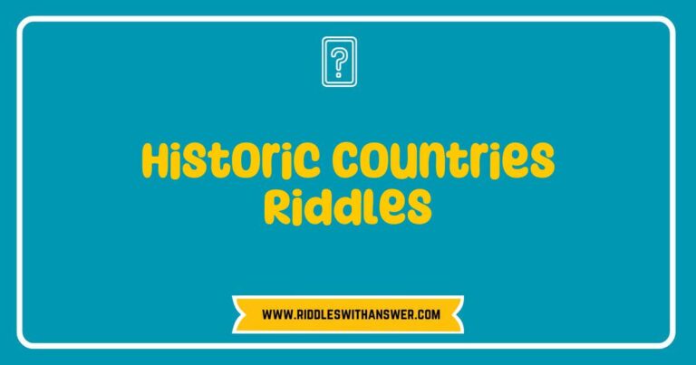 An engaging illustration of historic countries riddles featuring iconic landmarks and cultural symbols, showcasing intriguing questions like 'What country is known for its ancient pyramids?' and 'Which nation is famous for its historic castles?' This image captures the essence of exploring the past through fun and educational riddles about historic countries