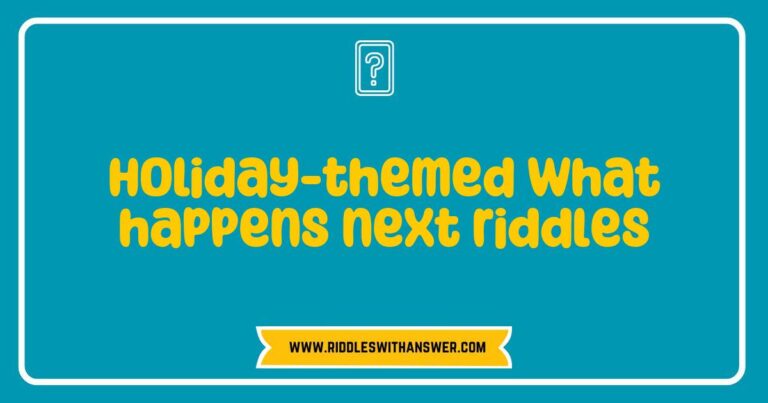 Holiday-themed riddle image showcasing a collection of festive 'what happens next' riddles, featuring colorful illustrations of Christmas trees, snowmen, and gifts. The image highlights popular riddles like 'What happens next when Santa checks his list twice?' and 'What happens next after the New Year countdown