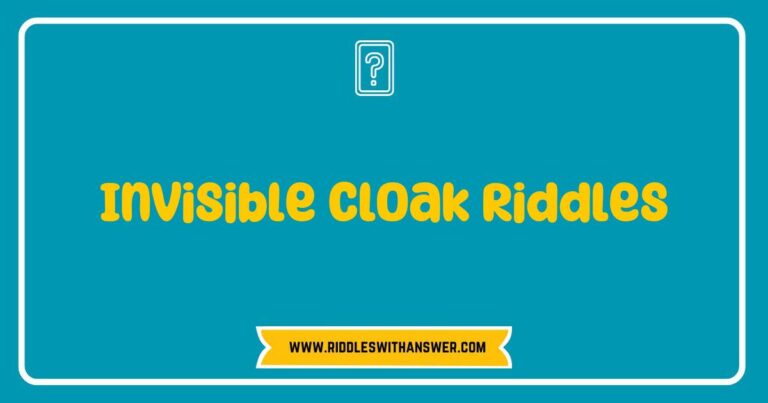 An intriguing image illustrating a collection of 'Invisible Cloak Riddles' featuring whimsical illustrations of cloaks and enigmatic characters. The scene captures the essence of mystery and imagination, with thought bubbles containing clever riddles about invisibility and disguise. Perfect for fans of magic and puzzle-solving, this visual