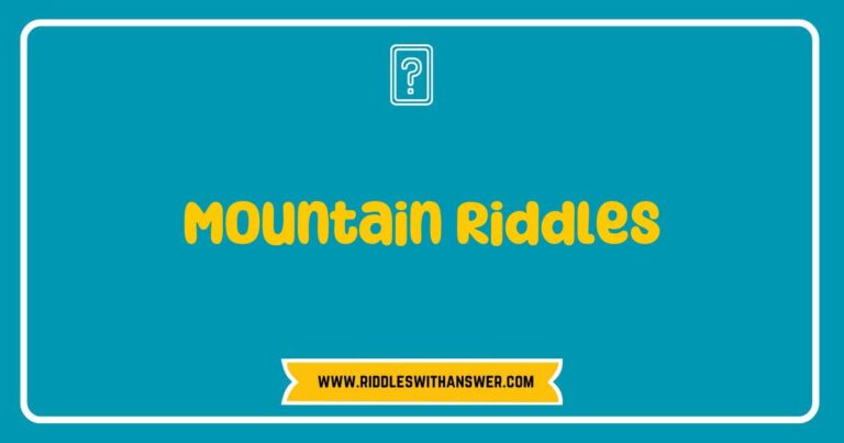 Colorful illustration of a majestic mountain landscape featuring a group of hikers pondering 'Mountain Riddles' amidst towering peaks and lush greenery. The image includes a thought bubble showcasing popular riddles like 'What has roots as nobody sees, is taller than trees?' and 'I can be cracked, made