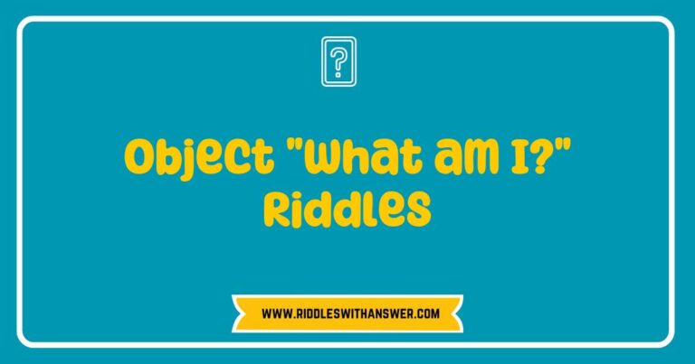 Engaging image depicting a collection of 'What am I?' riddles, featuring colorful illustrations of common objects like a clock, an apple, and a book. This visual showcases the fun and challenge of solving object riddles, encouraging critical thinking and creativity. Perfect for educators and puzzle enthusiasts, the