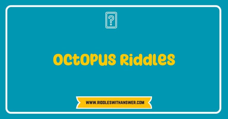 Colorful illustration of an octopus surrounded by playful riddles about octopuses, featuring text snippets like 'What has eight arms but can’t clap?' and 'I can change my color, what am I?' This engaging image showcases octopus riddles that entertain and challenge the mind, perfect