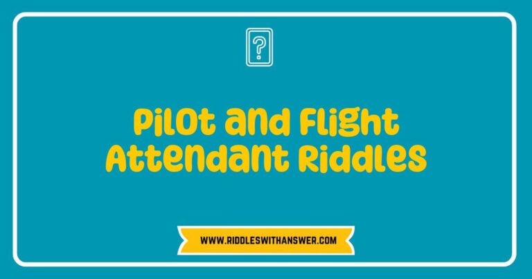 Pilot and flight attendant riddles featuring humorous questions and answers about aviation, travel, and teamwork in the skies. Discover playful riddles like 'What do you call a pilot who tells jokes? A fly comedian!' that entertain passengers and crew alike, making air travel fun and engaging.