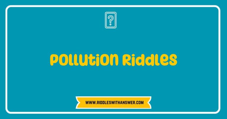 Colorful illustration of pollution riddles, featuring whimsical characters like a smog monster and a plastic bottle villain, surrounded by nature scenes showing the impact of air and water pollution. Engaging riddles about environmental issues, such as 'What can fill the air but isn't alive?' and 'What floats