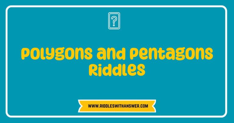 Colorful illustration of a polygon and pentagon riddle, featuring geometric shapes with playful designs and question prompts. The image highlights engaging riddles about polygons, emphasizing the unique properties of pentagons, such as their five sides and angles. Ideal for educational content on geometry riddles, this visual