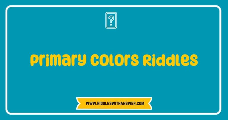 Colorful illustration of primary colors riddles featuring vibrant red, blue, and yellow images, with playful text that challenges viewers to guess each color based on creative clues. Engaging design highlighting the fun of learning about primary colors through riddles, perfect for educational materials and children's activities.