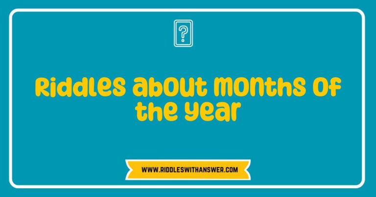 Colorful illustration featuring riddles about months of the year, showcasing playful clues and answers that engage the viewer in seasonal themes and monthly trivia. The image highlights riddles like 'Which month has 28 days?' and 'What month do trees start to bloom?' inviting curiosity and interaction with the concept