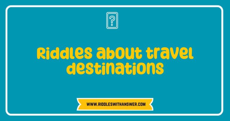Colorful illustration depicting a collection of riddles about travel destinations, featuring famous landmarks like the Eiffel Tower and the Great Wall of China. The image showcases playful text bubbles with travel-themed riddles, inviting viewers to guess the destinations, enhancing engagement for travel enthusiasts and puzzle lovers alike.