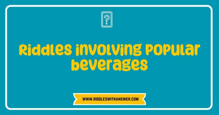 Image depicting a colorful collection of popular beverages like coffee, tea, soda, and juice, alongside a thought bubble featuring engaging riddles such as 'What drink can you sip but never swallow?' and 'I am hot when served, but can also chill; what am I?' This visual highlights fun
