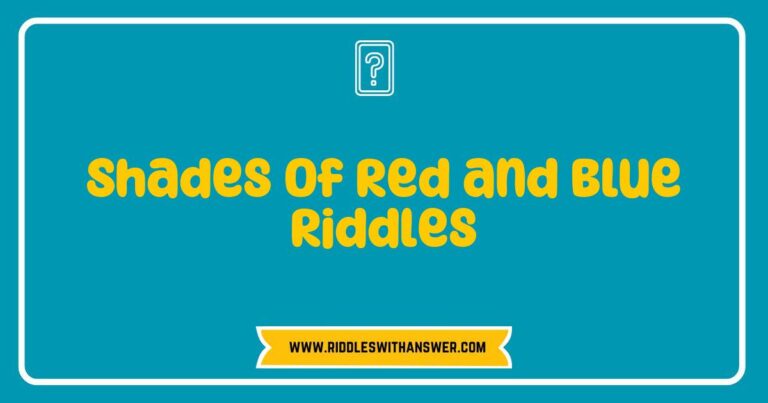 Colorful illustration of 'Shades of Red and Blue Riddles' featuring vibrant red and blue hues with whimsical designs. The image showcases various riddles incorporating shades of crimson, azure, and cobalt, inviting viewers to engage their minds in a fun and colorful puzzle experience. Perfect for lovers of