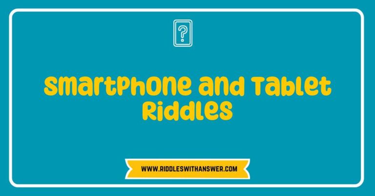 Alt text: A colorful illustration featuring a smartphone and tablet surrounded by engaging riddles, showcasing popular brain teasers like 'What has keys but can't open locks?' and 'I have a screen but no eyes. What am I?' Perfect for enhancing learning and entertainment, this image highlights the fun of