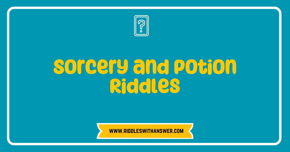Best Sorcery and Potion Riddles Unveiled: Test Your Magical Mind with Enchanting Puzzles Best Sorcery and Potion Riddles Unveiled: Test Your Magical Mind with Enchanting Puzzles