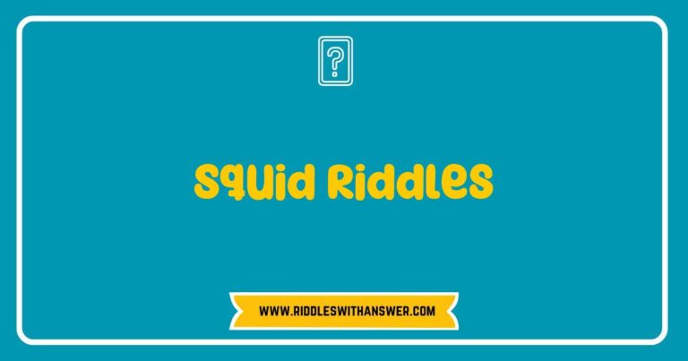 Colorful illustration of a squid surrounded by playful text bubbles featuring popular squid riddles like 'What has eight arms and is always lost?' and 'I can squirt ink but I’m not a pen, what am I?' This vibrant image captures the essence of 'Squid Riddles,'