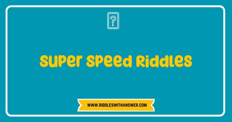 Engaging image featuring a colorful collage of 'Super Speed Riddles' designed for kids, showcasing various brain teasers and puzzles that challenge quick thinking and problem-solving skills. The visual includes playful graphics of lightning bolts and racing elements, emphasizing the fun and energetic nature of these riddles perfect for