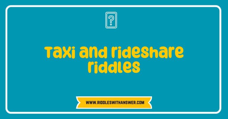 Colorful graphic featuring a taxi and rideshare riddles theme, showcasing playful illustrations of taxis, ride-hailing apps, and thought bubbles with riddles like 'What has four wheels and flies? A garbage truck!' and 'I can take you anywhere, but I am not a car. What