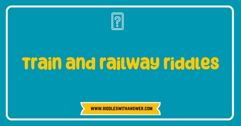 Colorful illustration of a train traveling on a railway track, featuring a thought bubble with popular train and railway riddles like 'What moves along tracks but never gets tired?' and 'I have wheels and a whistle but I’m not a car, what am I?' This image captures the essence of