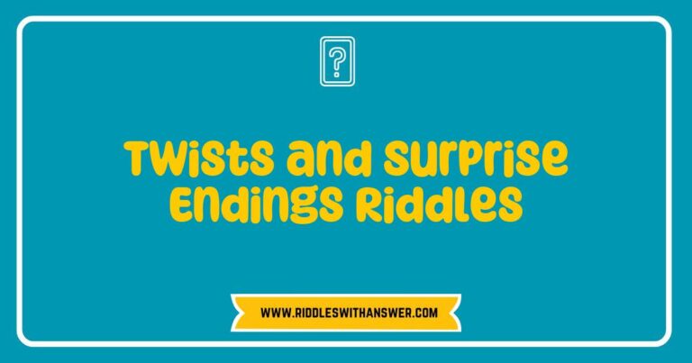 Intriguing image showcasing a collection of twists and surprise endings riddles, featuring colorful illustrations of brain teasers and thought-provoking questions. The visual highlights popular riddles that challenge the mind, encouraging problem-solving skills and critical thinking. Perfect for enthusiasts of clever puzzles and unexpected conclusions, this image represents