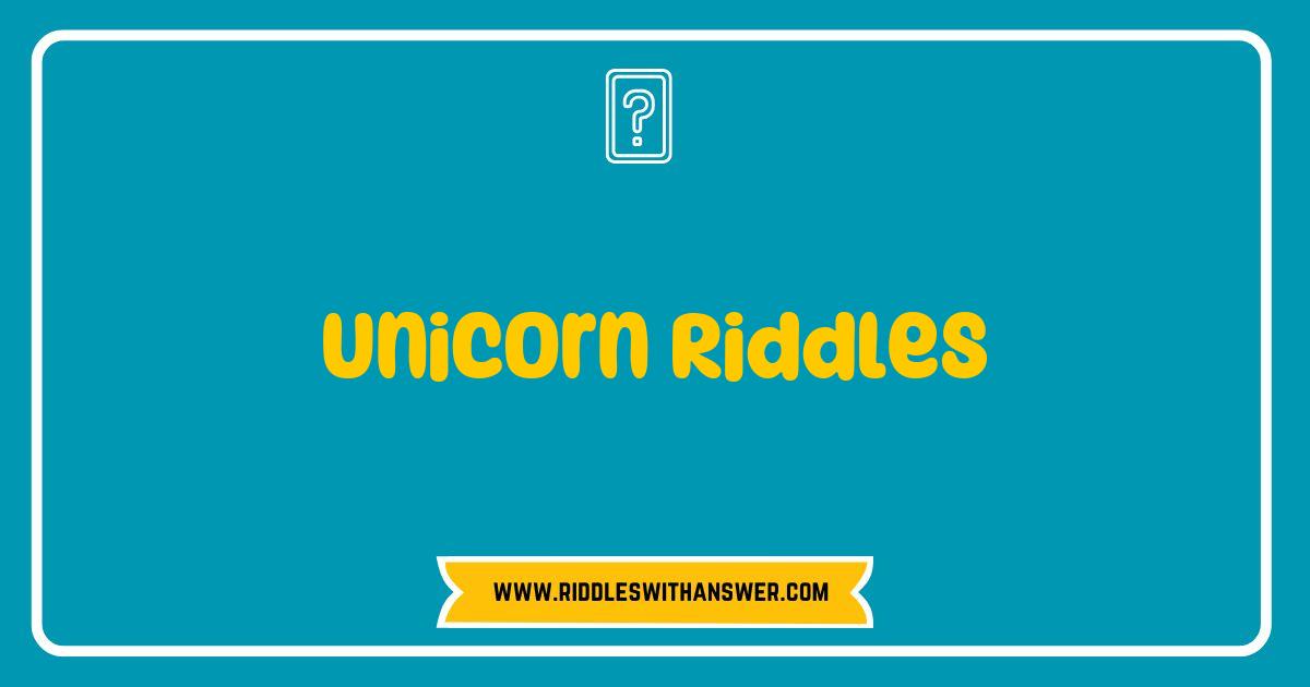 Best Unicorn Riddles: Enchanting Puzzles to Spark Your Imagination Best Unicorn Riddles: Enchanting Puzzles to Spark Your Imagination