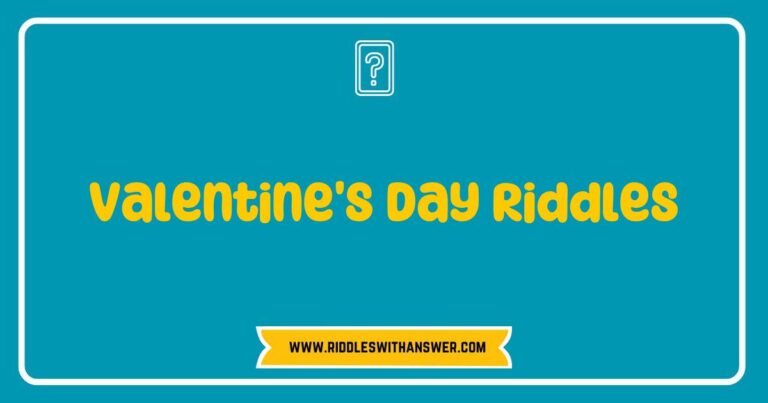 Valentine's Day Riddles displayed on a colorful background featuring hearts and romantic symbols, showcasing fun and engaging riddles like 'What has a heart that doesn’t beat?' and 'What flowers can you give on Valentine’s Day that never wilt?' Perfect for adding a playful touch to your Valentine's