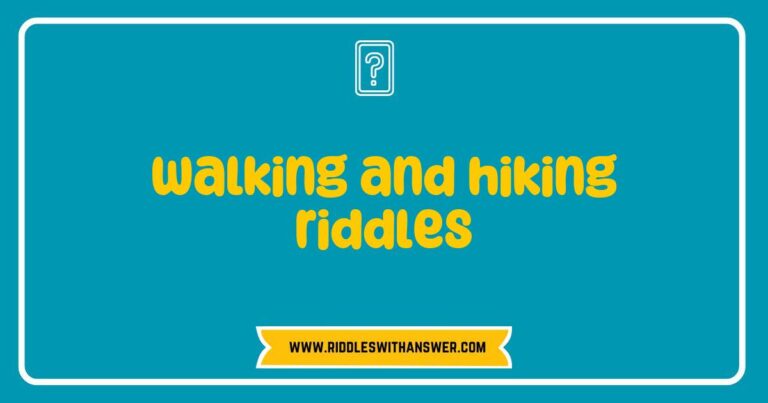Colorful illustration of a person walking on a scenic hiking trail surrounded by mountains, with text overlay featuring fun walking and hiking riddles like 'What has roots as nobody sees, is taller than trees?' and 'I have no feet, but I can run. What am I?' This image captures