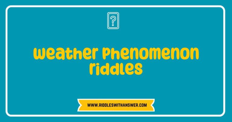 Colorful illustration depicting various weather phenomenon riddles, featuring clouds, lightning, rainbows, and snowflakes, with text overlay of popular riddles such as 'What falls but never lands?' and 'I can be cracked, made, told, and played. What am I?' This engaging image
