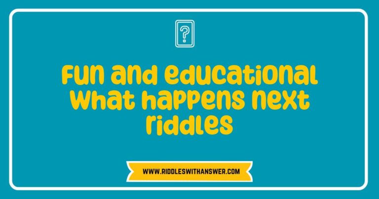 Engaging image showcasing a collection of fun and educational 'what happens next' riddles, featuring colorful illustrations of various scenarios like a cat stuck in a tree and a boy finding a hidden treasure. Perfect for teachers and parents looking to stimulate critical thinking and problem-solving skills in children through interactive and entertaining