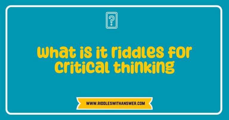 Engaging image showcasing a collection of 'What is it?' riddles designed for critical thinking, featuring colorful illustrations of brain teasers, puzzles, and thought-provoking questions that stimulate cognitive skills and enhance problem-solving abilities.