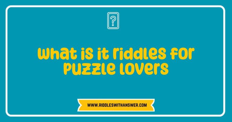 Colorful collage of 'What is it' riddles for puzzle lovers, featuring brain-teasing questions and whimsical illustrations of everyday objects, designed to challenge and entertain. Ideal for enthusiasts of riddles, puzzles, and mind games, this image captures the essence of fun and creativity in problem-solving.