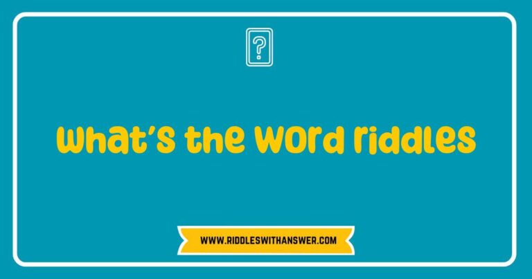 Colorful illustration featuring various 'What’s the word' riddles with playful fonts and images, showcasing popular examples like 'What has keys but can't open locks?' and 'What begins with T, ends with T, and has T in it?' Ideal for riddle enthusiasts seeking to challenge their vocabulary