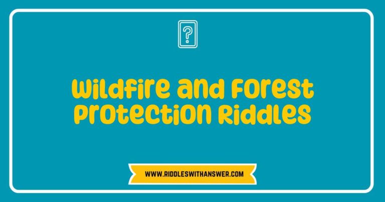 Illustration of a forest scene with a backdrop of a wildfire, featuring a collection of playful riddles about wildfire prevention and forest protection. The image includes text bubbles with riddles like 'What do trees do when they get bored? They go out on a limb!' and 'What’s a firefighter