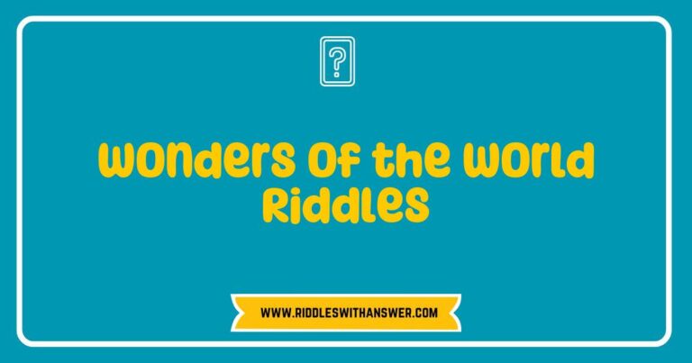 Colorful illustration depicting various 'Wonders of the World' riddles, featuring iconic landmarks like the Great Wall of China, Machu Picchu, and the Colosseum. The image showcases riddles such as 'What stretches over mountains and valleys, a dragon's back seen from the sky