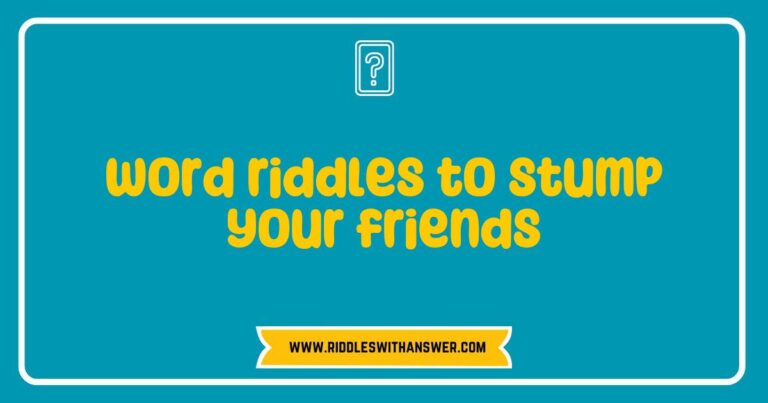 Alt text: A colorful graphic featuring a collection of engaging word riddles designed to stump your friends, including tricky puzzles like 'What has keys but can't open locks?' and 'What begins with T, ends with T, and has T in it?' Perfect for game night or social gatherings, these