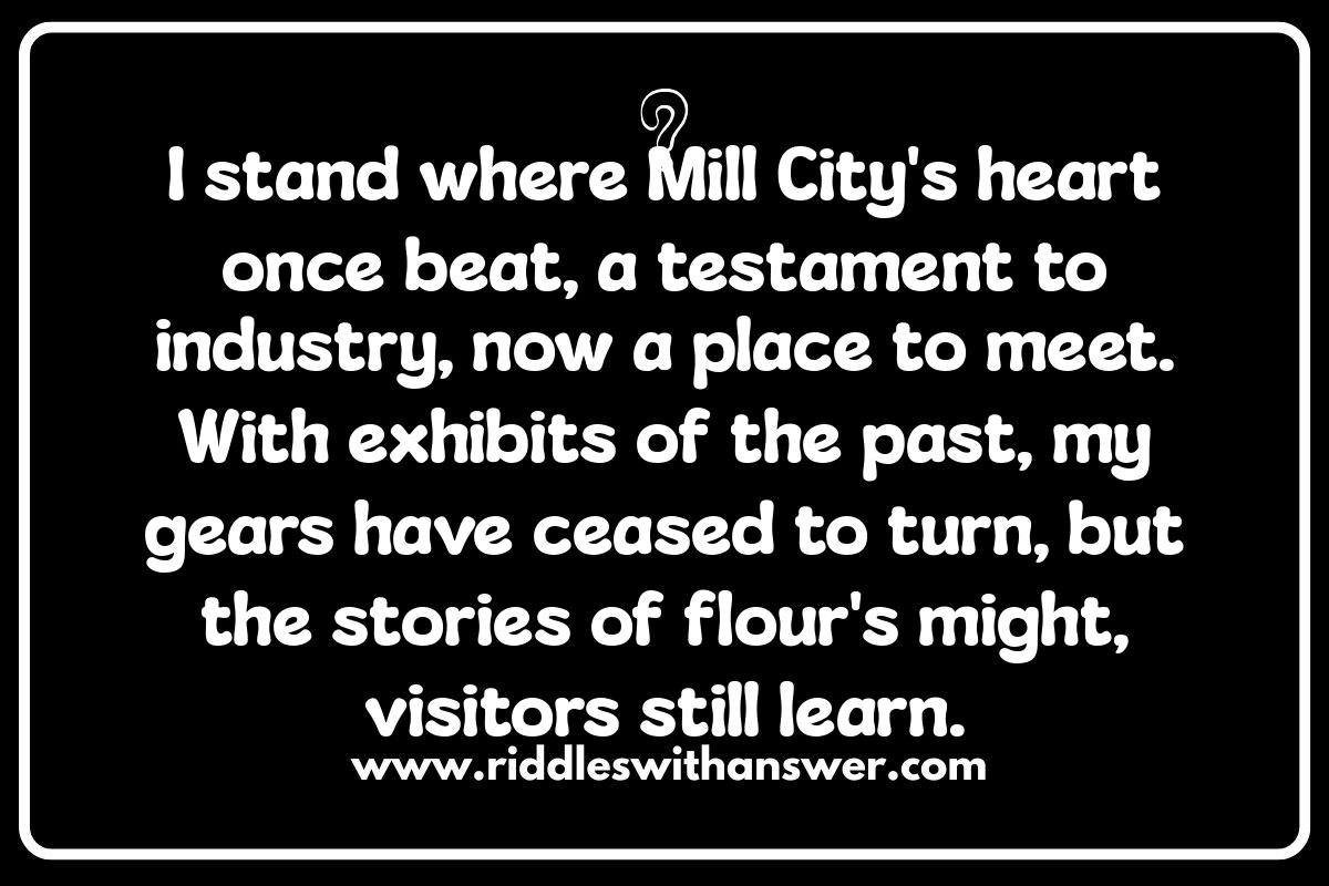 Minneapolis Riddles and Their Connection to Local Landmarks Minneapolis Riddles and Their Connection to Local Landmarks