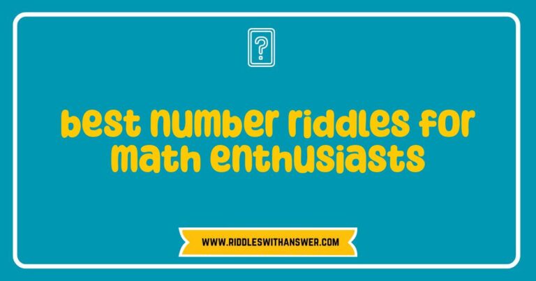 Best number riddles for math enthusiasts to test their problem-solving skills.
