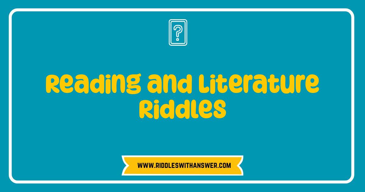 Best Reading and Literature Riddles Test Your Book Smarts Best Reading and Literature Riddles Test Your Book Smarts